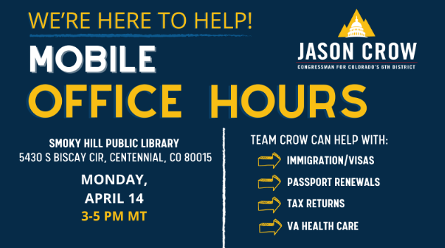 RepJasonCrow's tweet photo. Happening Tomorrow: Join #TeamCrow for Mobile Office Hours at Smoky Hill Public Library!
My office is ready to help you navigate VA benefits, visas, IRS issues, and more. https://t.co/1c9gE8IxR4