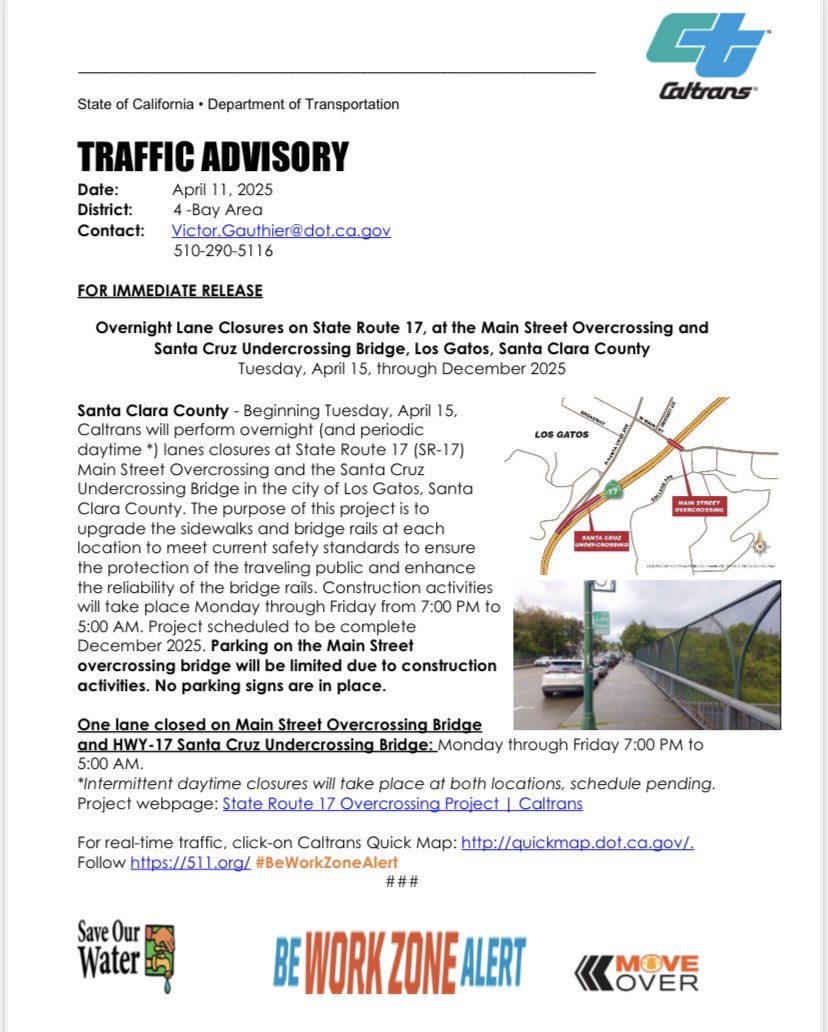 CaltransD4's tweet photo. Heads Up, Los Gatos! Starting Tuesday, April 15, Caltrans will begin overnight (and some daytime) lane closures* on SR-17 at the Main Street Overcrossing and Santa Cruz Undercrossing Bridge in Los Gatos. •Lane closures: Mon–Fri, 7:00 PM to 5:00 AM https://t.co/8Lb8Z3gXgc