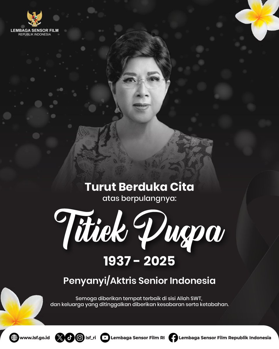 LSF mengucapkan Turut berduka cita atas meninggalnya Artis Legendaris Indonesia Titiek Puspa 🙏🏻