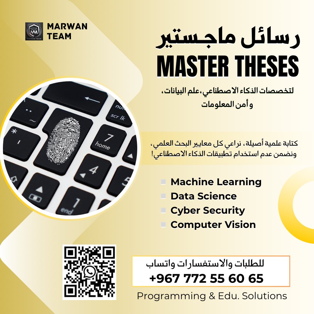 ML_thesis's tweet image. Master&apos;s theses in Artificial Intelligence and  CyberSecurity.

▫️Deep Learning 
▫️Sentiment Analysis 
▫️Computer vision 

[ We assist you from research proposal to the final thesis submission ]
WhatsApp: 

wa.me/967772556065

#MarwanTeam #Ai_Theses #NLP_theses
#ML_thesis