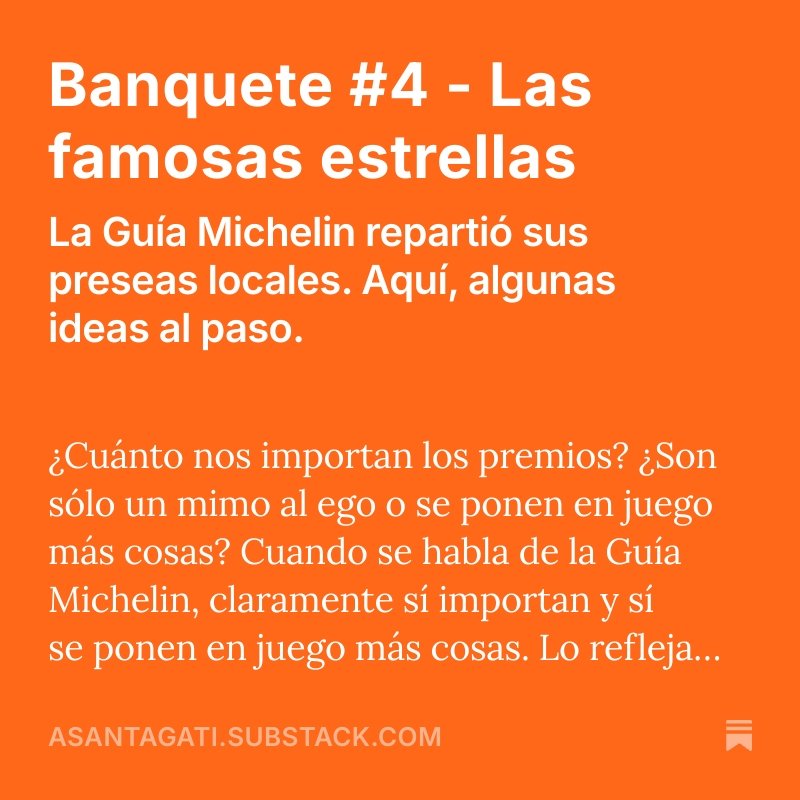 ¿Cuánto nos importan los premios? Algunas ideas al paso sobre la #GuiaMichelin en mi #Banquete de hoy.