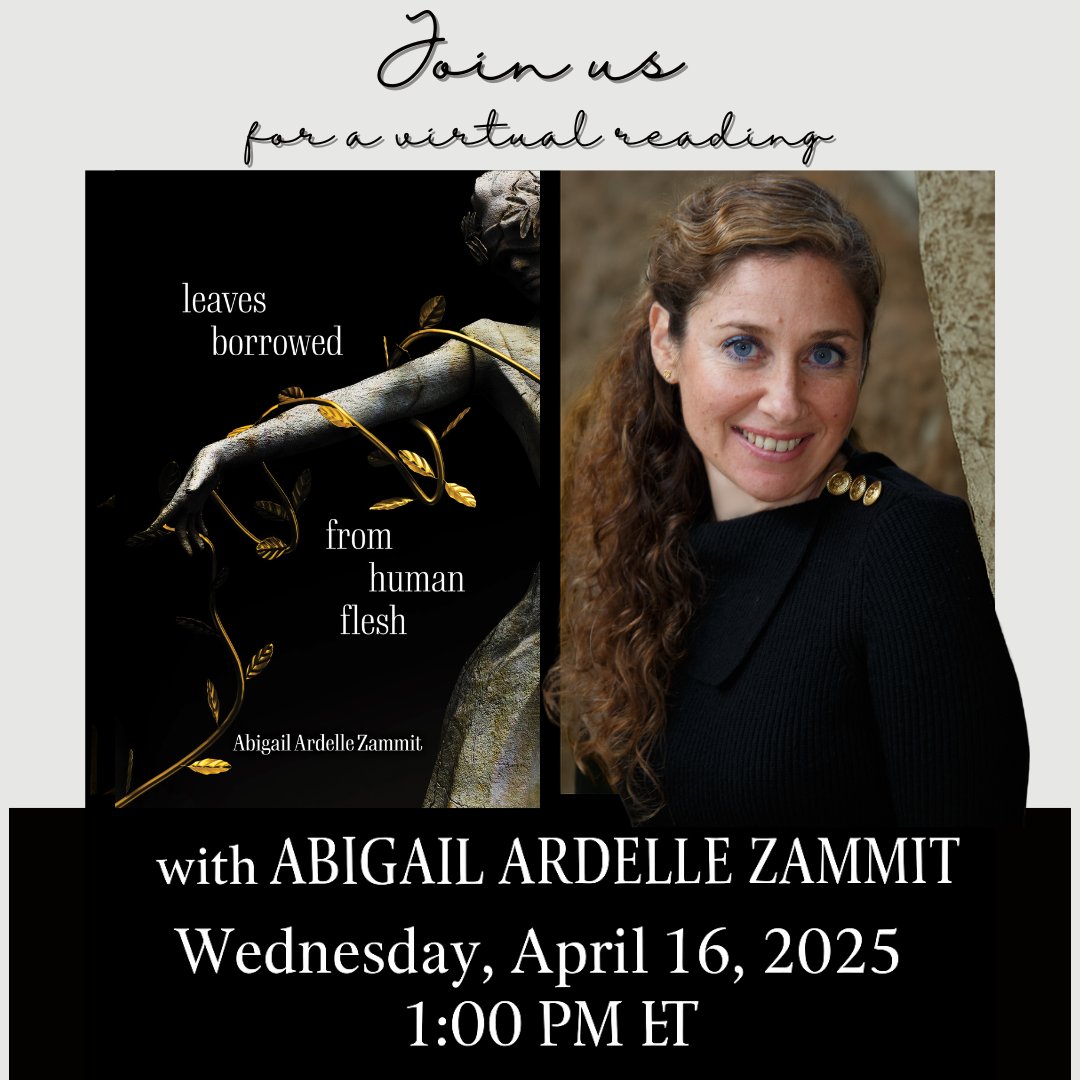 etruscan_press's tweet photo. Join us April 16 for a special virtual reading with Abigail Ardelle Zammit as she shares poems from Leaves Borrowed from Human Flesh.

Her work has been described as “lyrically sharp” and “formally audacious”—you won’t want to miss this.

🕐 1:00 PM ET | 🖥 Live on Zoom https://t.co/2cTGfIIhEO