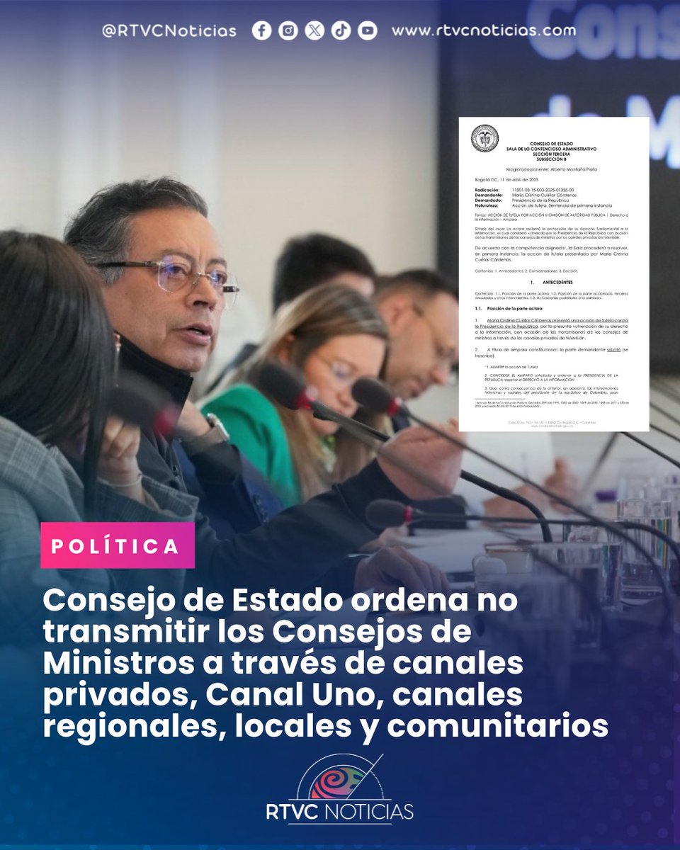 ATENCIÓN 🚨⚖️Consejo de Estado ordena no transmitir los consejos de ministros a través de canales privados, Canal Uno, canales regionales, locales y comunitarios y limitar su transmisión únicamente a canales públicos. El Gobierno anuncia que impugnará la sentencia.

Más detalles