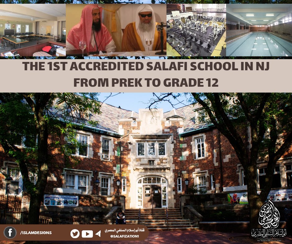 Salafization1's tweet image. 📣 Glad Tidings to Ahlul-Sunnah!
A long-awaited dream is finally coming true, and all praise, grace, and bounty belong to Allah alone:

✨ The first officially accredited Salafi school in the state of New Jersey, USA, will soon open its doors — from Pre-K through High School! ✨…