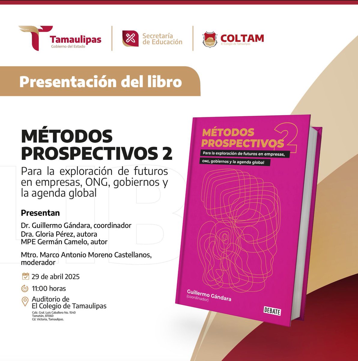 ¡Te invitamos a la presentación del libro “Métodos prospectivos 2: Para la exploración de futuros en empresas, ONG, gobiernos y la agenda global”, coordinado por el Dr. Guillermo Gándara. 

Regístrate aquí: forms.gle/9ThaaeYjHWLvgc…