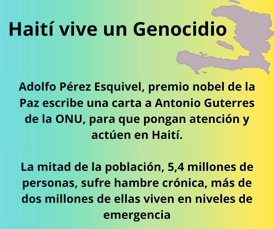 CEAAL2's tweet photo. Haití vive un genocidio terrible. Adolfo Pérez Esquivel envía carta a Antonio Guterres.

Aquí dejamos la información al respecto.

Muchos de nuestros esfuerzos deberían estar encaminados a denunciar esta terrible situación. 

https://t.co/yq0z1oUrjX https://t.co/MHJFTXTEAl