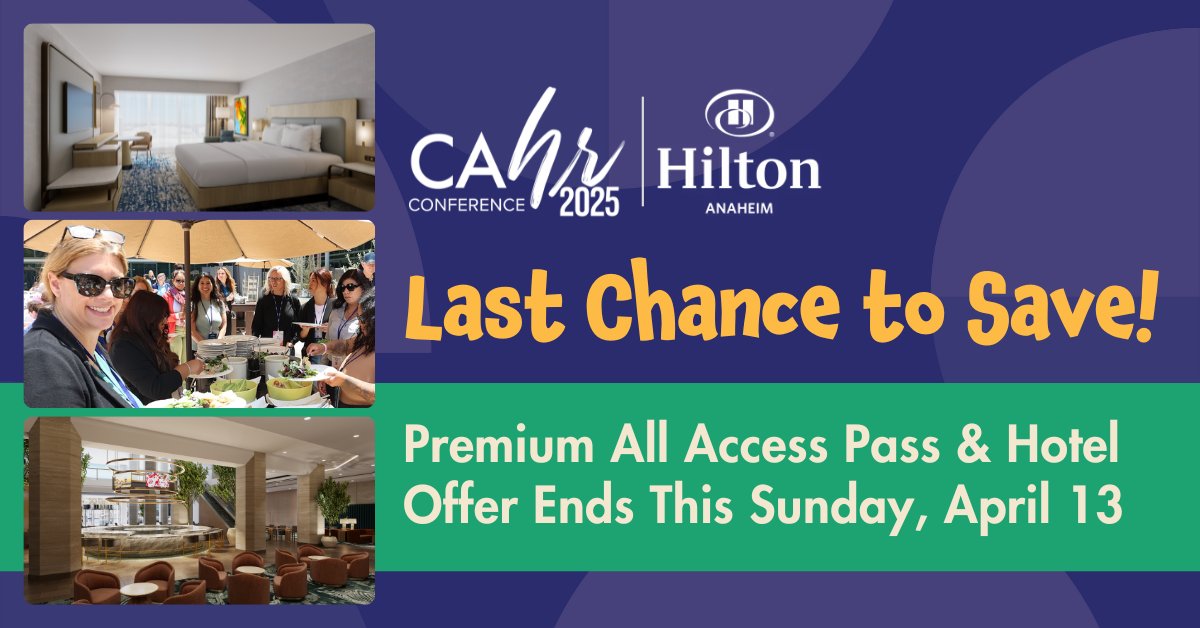 🚨 LAST CHANCE! Special #CAHR25 deals end Sunday, April 13!

🎟️ All Access Pass = full in-person experience + hotel stay
🏨 Or book Hilton Anaheim at $229/night — ends April 13!

👉 cahrconference.org/hotels/