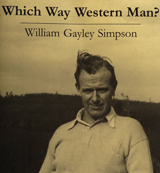jmalarkeys's tweet photo. The one and only white book club is reading "Which Way Western Man?" by Anglo-American author William Gayley Simpson. 
Here is the thread with the information you need!