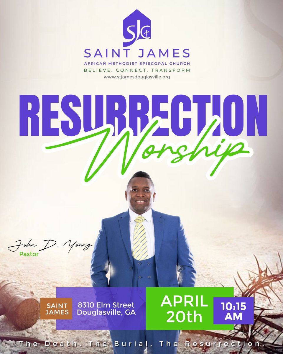 jderrellyoung's tweet photo. Celebrate the Risen King with us at #SaintJamesAME!
Resurrection Worship | April 20 | 10:15 AM
8310 Elm St, Douglasville, GA
Pastor John D. Young brings the Word!
#HeIsRisen #EasterSunday #BelieveConnectTransform https://t.co/hIHiYgbOmQ
