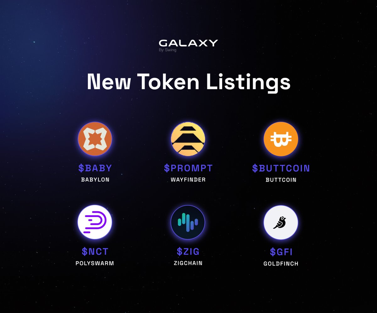GalaxyExchangeX's tweet photo. Just added to Galaxy:

$BABY, $PROMPT, $NCT, $ZIG, $GFI &amp; $BUTTCOIN now available across 55+ chains.  

One click, instant access, all on Galaxy 🤝 

What should we add next? 👀 https://t.co/J27SeoICYh
