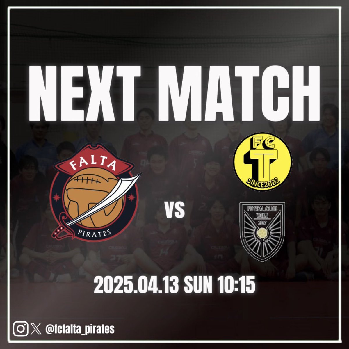 fcfalta_pirates's tweet photo. 🏴‍☠️NEXT MATCH🏴‍☠️

🏆 2025 TFプレシーズンリーグ
🆚 FC T
🆚 VOXA
🗓️ 4/13(日)
⏰ 10:15 11:15
🏟️ BumB新木場

#FCFALTAPIRATES #fcfp #futsal https://t.co/MTEIrwsOhE