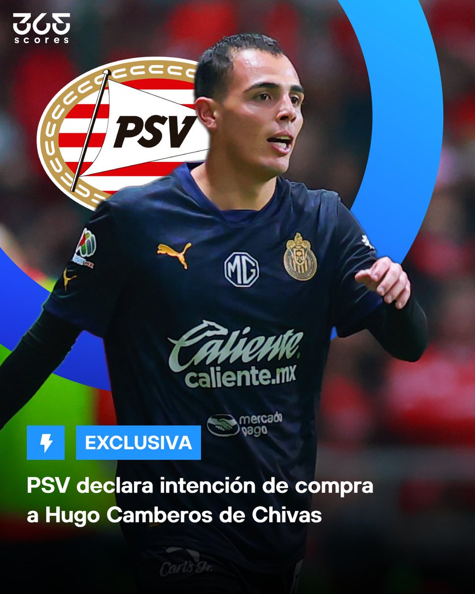 365scoresMX's tweet image. EXCLUSIVA 🚨🇲🇽

@365Scoresmx ha podido saber en exclusiva que el PSV ha declarado una intención de compra por Hugo Camberos 🇳🇱🇲🇽

Fuentes cercanas comentaron que la intención se ha dado mediante Agente, quien comunicó a Chivas que buscarían el pase para este próximo Mercado de…