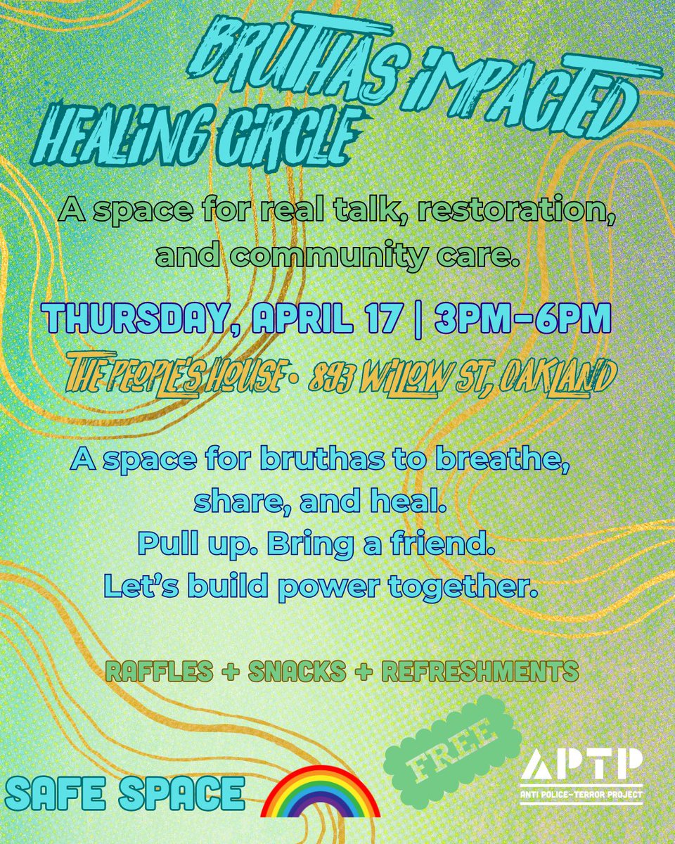 APTPaction's tweet image. We’re launching BRUTHAS IMPACTED: HEALING CIRCLE—a space for real talk, restoration, and community care.

Thurs, April 17 | 3–6PM
The People’s House, 893 Willow St, Oakland

Open to bruthas across the gender spectrum.

Safe space. Free incentives + food.
#APTP #HealingJustice
