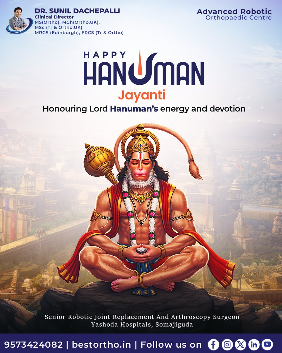 DrDachepalli's tweet photo. May #LordHanuman strength & devotion inspire us to lead with courage & serve with purpose.
Wishing you a powerful & peaceful #HanumanJayanti!
Book Appointment https://t.co/I7q1GqbNVh
#DrSunilDachepalli #StrengthAndDevotion #RoboticOrthopedics #YashodaHospitals #Hyderabad https://t.co/APjNhYMWhZ