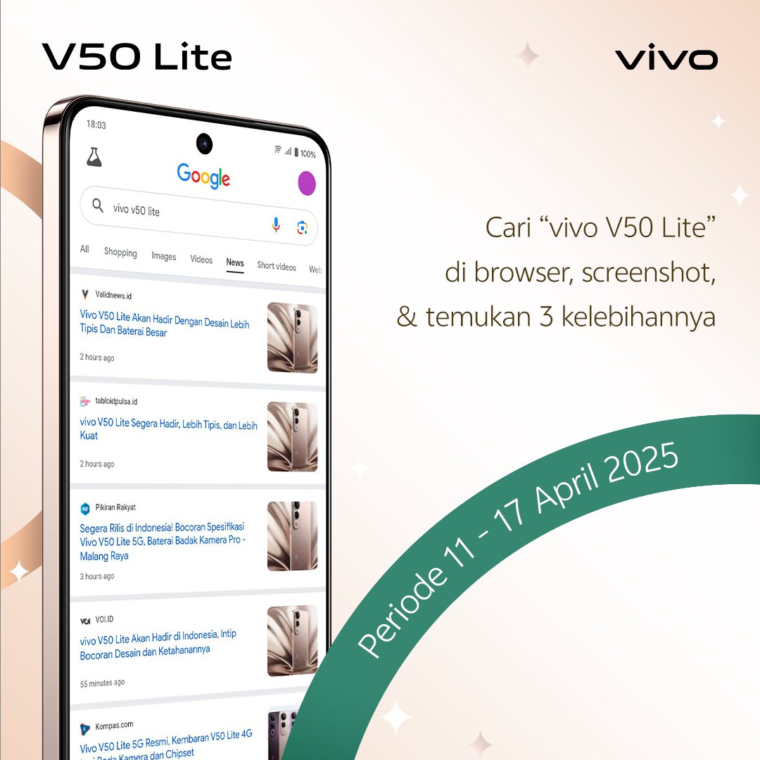 vivo_indonesia's tweet photo. Menangkan total hadiah Rp1.250.000 untuk 5 orang beruntung!

Caranya gampang: 
1. Coba cari “vivo V50 Lite” di google dan screenshot hasil pencarian kamu
2. Reply dengan “Kenapa kamu ingin vivo V50 Lite” dengan hashtag #vivoV50Lite #LebihTipisLebihKuat 
3. Akan ada 5 pemenang yang masing-masing mendapatkan Rp250.000 

Yuk ikutan!