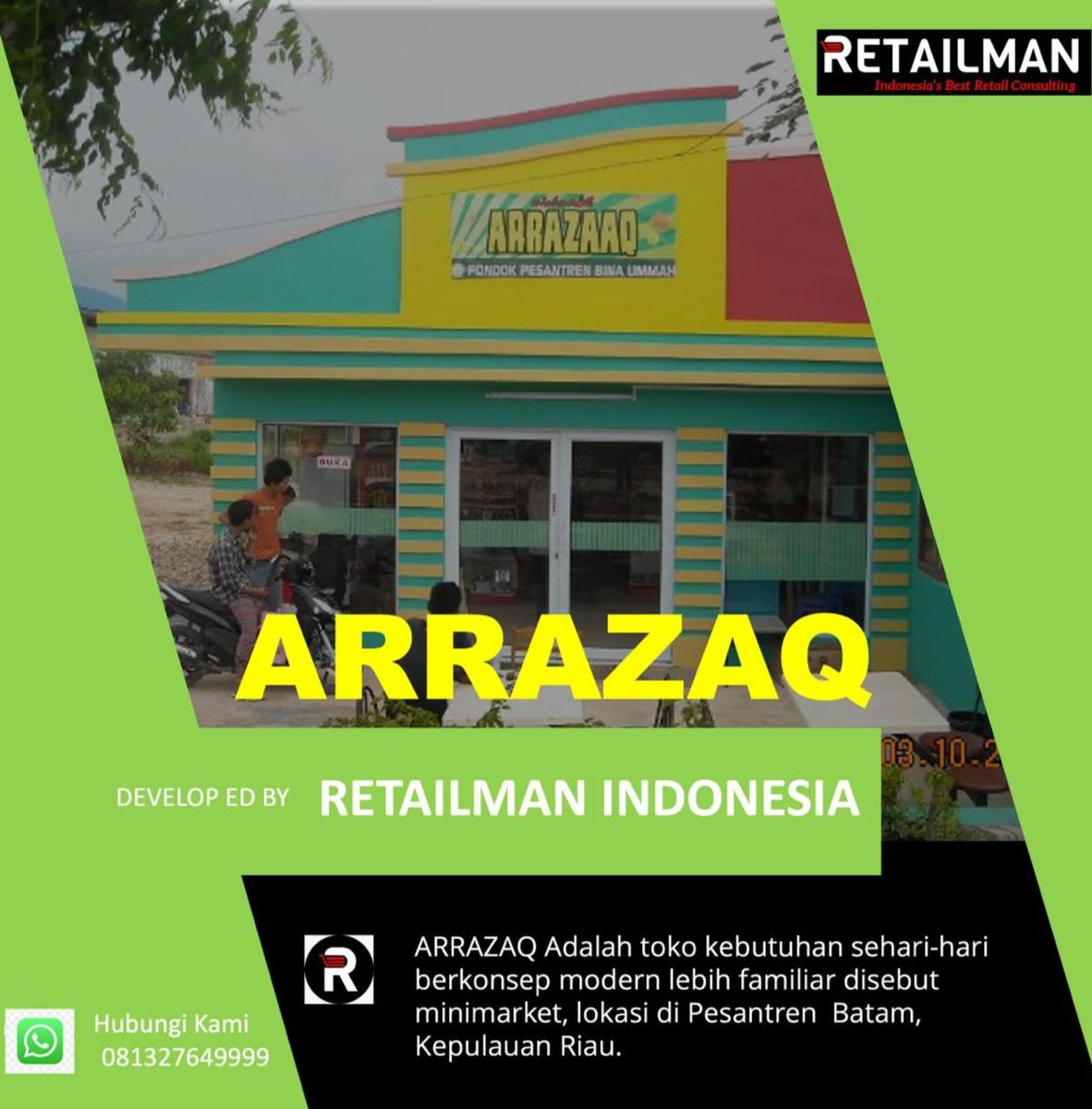 RetailmanID's tweet photo. ARRAZAQ, Minimarket, Lokasi di Dalam Pesantren kota Batam, Kepulauan Riau https://t.co/u0bAeEqNXM