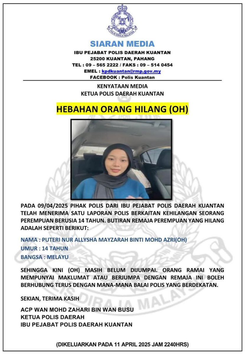 mynewshub's tweet photo. Gadis 14 Tahun Dilaporkan Hilang di Kuantan – Polis Minta Bantuan Orang Ramai

KUANTAN, 11 April 2025 – Polis Daerah Kuantan kini sedang mengesan seorang remaja perempuan berusia 14 tahun yang dilaporkan hilang sejak 9 April lalu.

Menurut kenyataan rasmi yang dikeluarkan oleh Ibu Pejabat Polis Daerah (IPD) Kuantan, remaja berkenaan dikenali sebagai Puteri Nur Allysha Mayzarah Mohd Azri, berbangsa Melayu.

Ketua Polis Daerah Kuantan, ACP Wan Mohd Zahari Wan Busu memaklumkan bahawa pihaknya menerima laporan berhubung kehilangan tersebut dan usaha mengesan mangsa sedang giat dijalankan.

"Sehingga kini, Puteri Nur Allysha masih belum ditemui. 

"Orang ramai yang mempunyai sebarang maklumat atau pernah melihat remaja ini diminta untuk segera menghubungi balai polis berdekatan," katanya dalam kenyataan media yang dikeluarkan pada jam 10.40 malam tadi.

Orang ramai yang mempunyai maklumat boleh menghubungi IPD Kuantan di talian 09-565 2222 atau melalui emel di kpdkuantan@rmp.gov.my.

Polis menyeru masyarakat untuk bekerjasama dan membantu dalam usaha mengesan remaja tersebut agar dapat dipulangkan dengan selamat ke pangkuan keluarga. - MYNEWSHUB 

— TAMAT —

Sumber: Ibu Pejabat Polis Daerah Kuantan