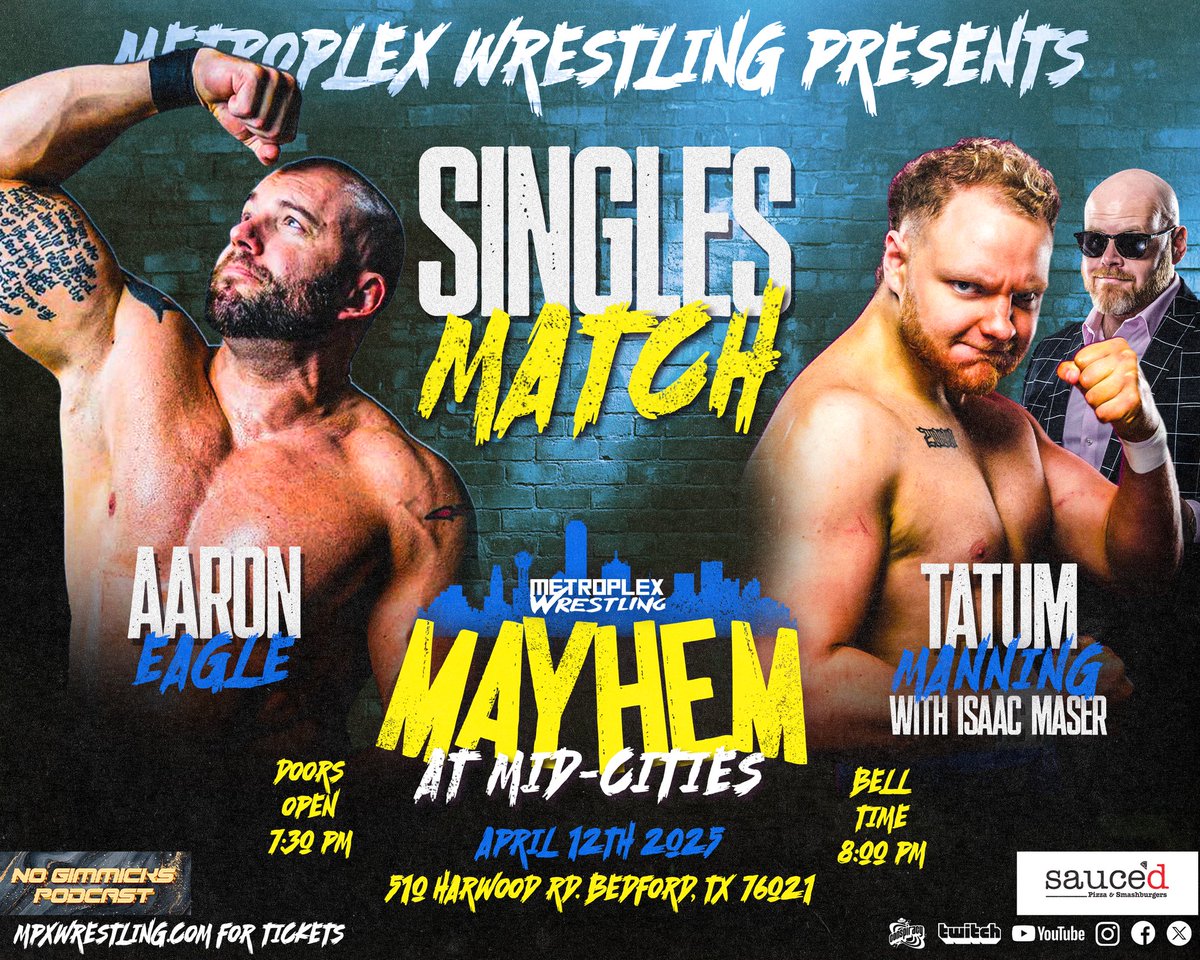 The Hero of The People, Aaron Eagle will face 1-In-A-Million Tatum Manning at Mayhem at Mid-Cities TOMORROW NIGHT

🎟 at mpxwrestling.com
510 Harwood Rd
Bedford TX

#MPX #wrestling #fyp #fun #vibes #trending #SmackDown #WrestleMania #aew #announcement #ROH #TNA #sports