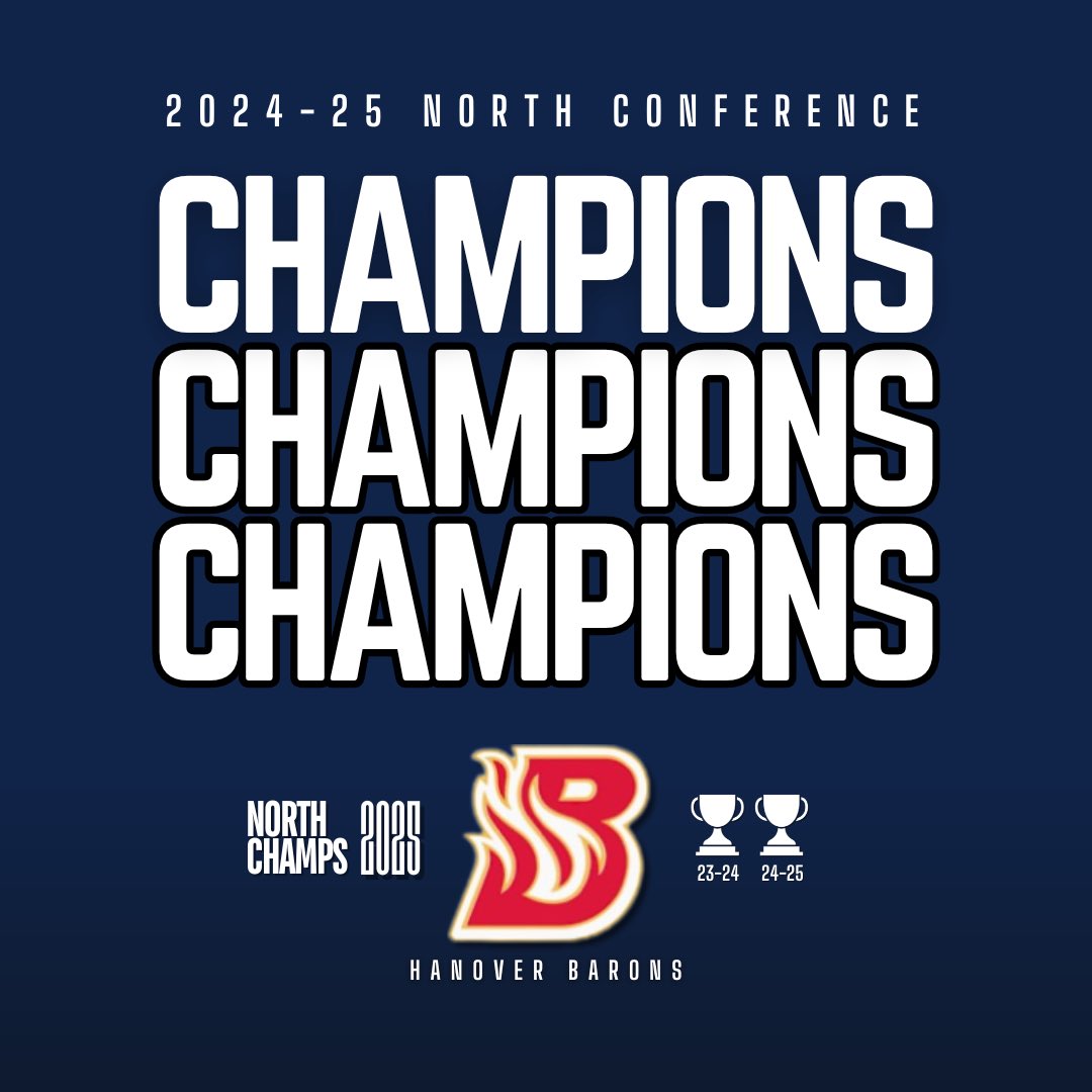 THE HANOVER BARONS ARE YOUR 2024-25 NORTH CONFERENCE CHAMPIONS!!!!!!!