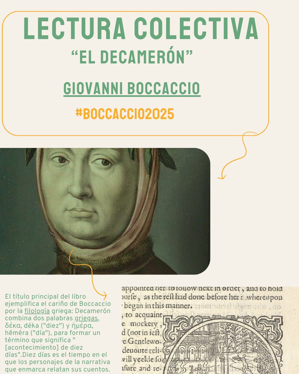 Adelantamos la lectura colectiva de mayo: bajo el hashtag #Boccaccio2025 leeremos “El Decamerón” de Giovanni Boccaccio.
El título Decamerón proviene del griego déka ("diez") y hēméra ("día"). Los capítulos se dividen por jornadas, diez en su totalidad  que reúne 100 cuentos...