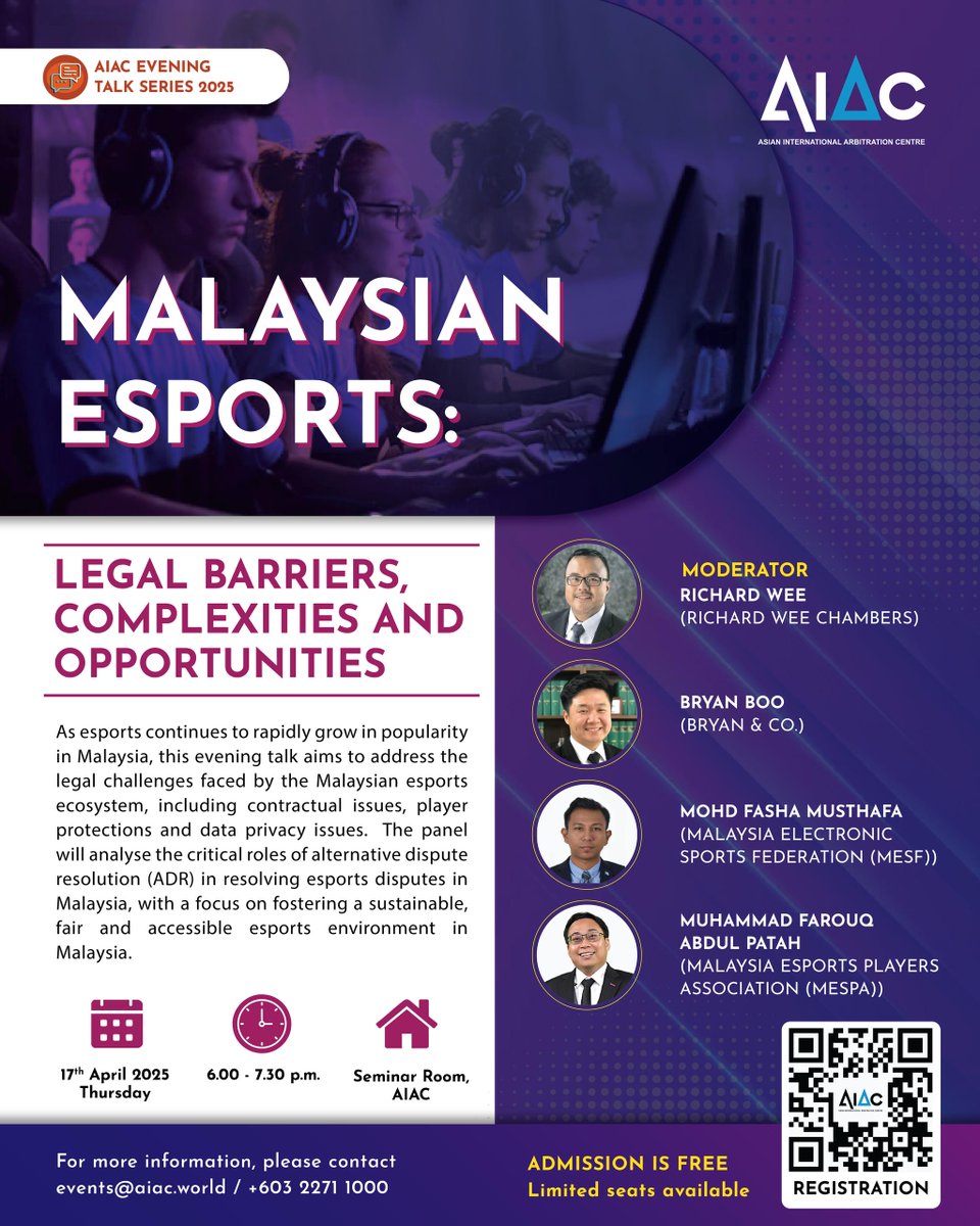 Kakuchopurei (@kakuchopurei) on Twitter photo The Asian International Arbitration Centre is hosting an upcoming talk about Malaysia, esports, & the law next week.
๐ Date: Thursday, 17th April 2025
๐ Time: 6:00 p.m. โ 7:30 p.m.
๐Venue: Seminar Room, AIAC
๐ต Fee: Complimentary
<a href="/officialaiac/">Asian International Arbitration Centre</a> <a href="/ric_wee/">Ric Wee</a> #esports #malaysia The Asian International Arbitration Centre is hosting an upcoming talk about Malaysia, esports, & the law next week.
๐ Date: Thursday, 17th April 2025
๐ Time: 6:00 p.m. โ 7:30 p.m.
๐Venue: Seminar Room, AIAC
๐ต Fee: Complimentary
<a href="/officialaiac/">Asian International Arbitration Centre</a> <a href="/ric_wee/">Ric Wee</a> #esports #malaysia