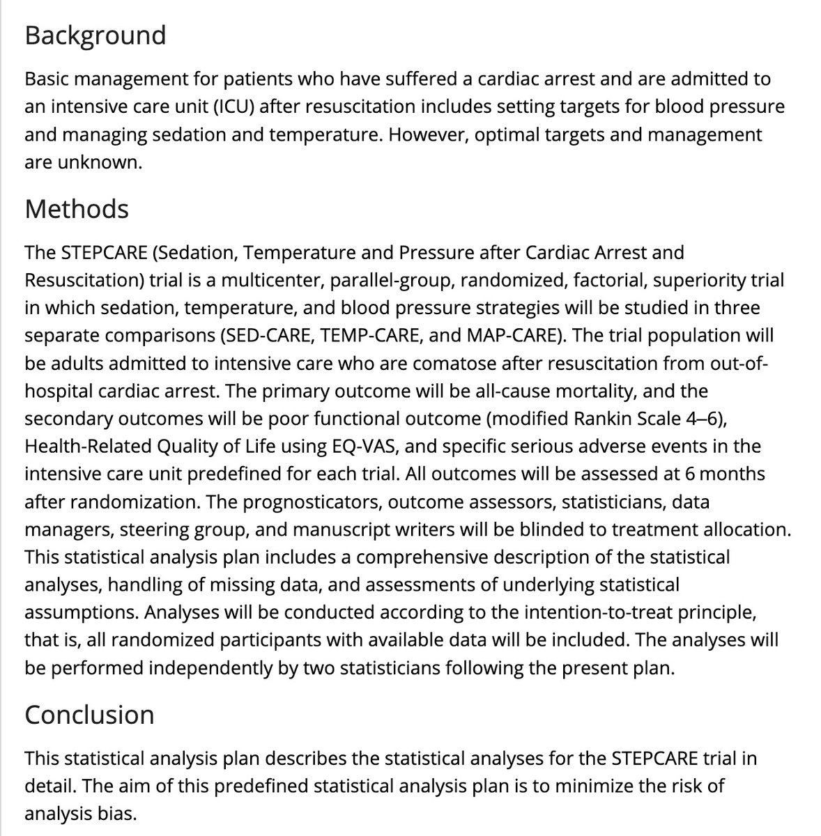 We have 2 new publications. First is in Acta: Sedation, temperature and pressure after cardiac arrest and resuscitation—The STEPCARE trial: A statistical analysis plan

onlinelibrary.wiley.com/doi/epdf/10.11…
