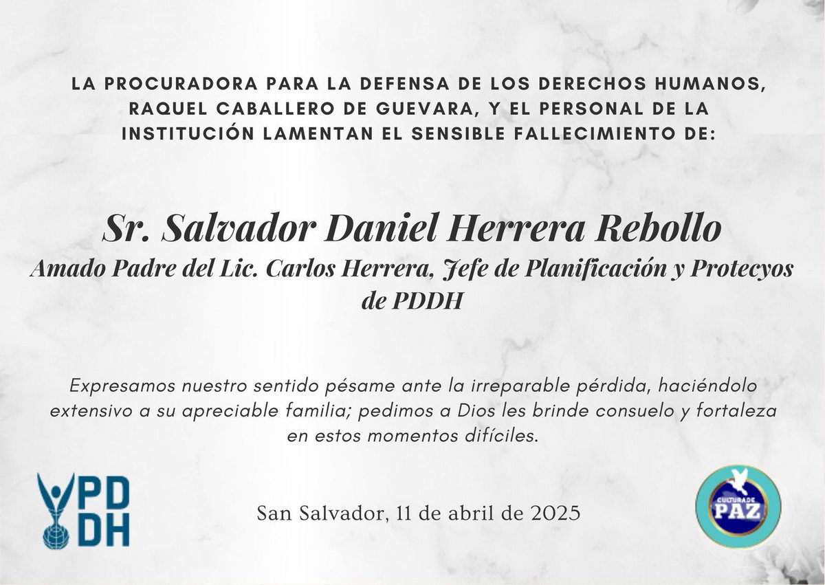 PDDHElSalvador's tweet photo. La #ProcuradoraDDHH @RaqueldeGuevara lamenta el fallecimiento del amado padre del Lic. Carlos Herrera, Jefe de Planificación de la #PDDHH. https://t.co/uXqN2AvHFR