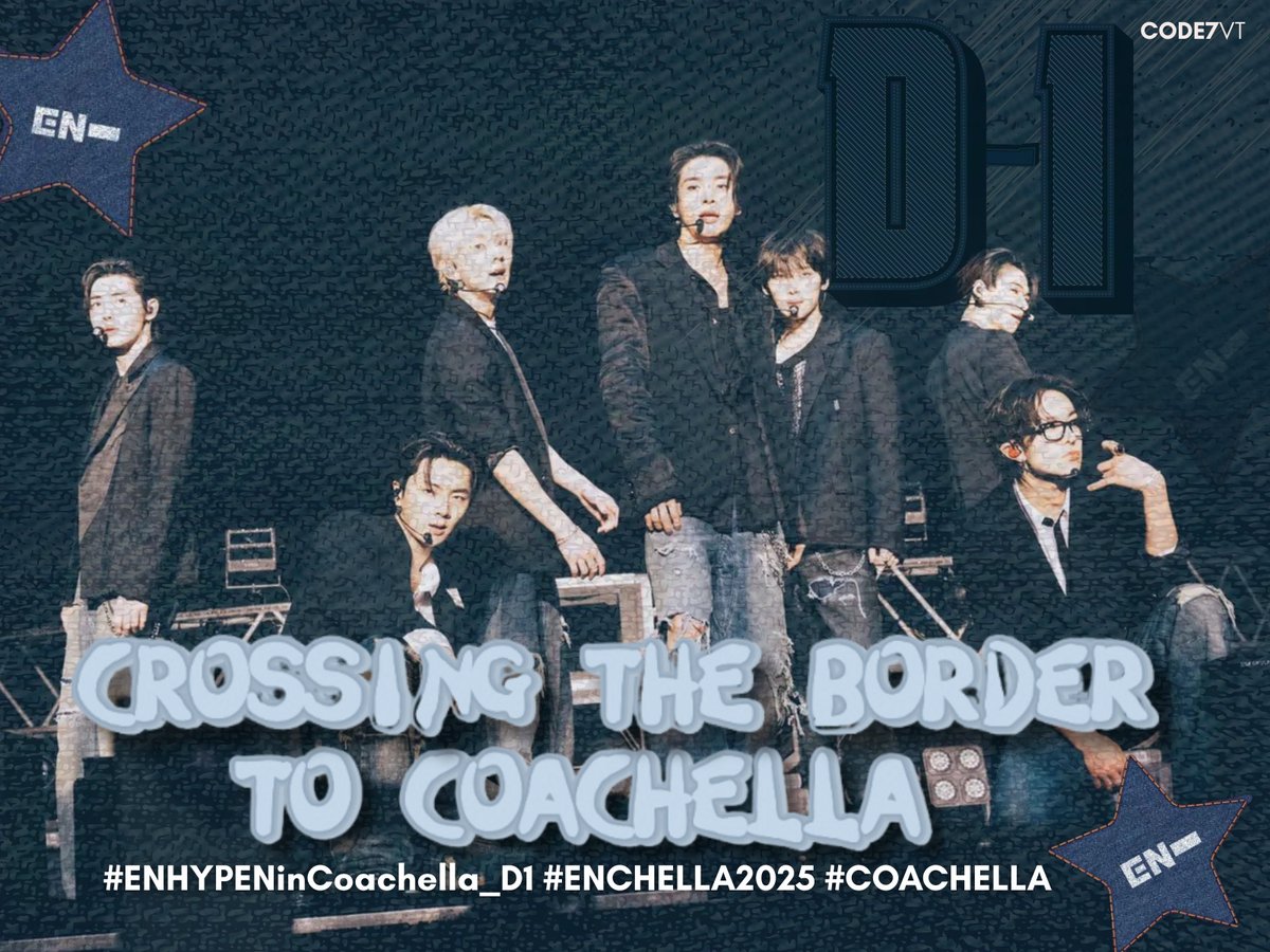 code7vt's tweet photo. From the heart of Seoul to the desert winds—ENHYPEN takes Coachella, proving that dreams know no borders and music knows no bounds.

CROSSING THE BORDER TO COACHELLA
#ENHYPENinCoachella_D1 #ENCHELLA2025 #COACHELLA #ENHYPEN @ENHYPEN @ENHYPEN_members https://t.co/v5LJpEnXqz