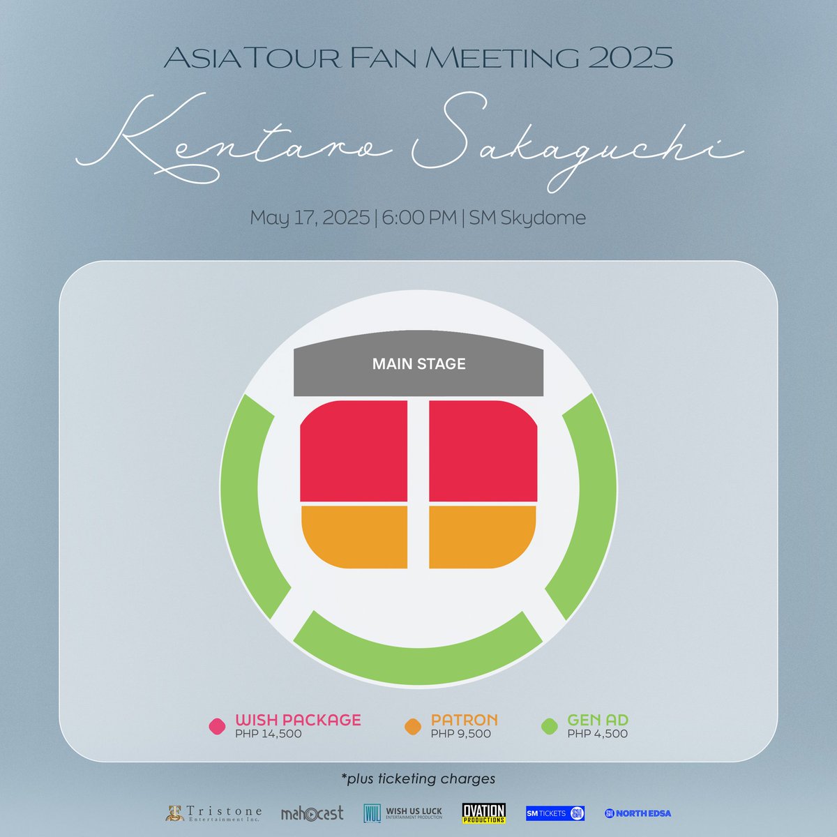 wishusluckent's tweet photo. Eyes here, Kentaro Sakaguchi fans! 👀

Here's the seat plan and fan benefits for Sakaguchi Kentaro : Asia Tour Fan Meeting 2025 in Manila, happening on May 17, 6PM at the SM Skydome. 

Please take note of the adjusted ticket selling dates: 

PRESALE: April 15, 2025, 12NN - April 27, 11:59PM PHT via https://t.co/cH26Hjx7Kj

GENSALE: May 2, 2025, 12NN PHT via https://t.co/yZgArh5eed and all SM Tickets outlets nationwide. 

Stay tuned for more details on how to secure your spot, coming SOON. 

#KENTARO_SAKAGUCHI_ASIA_TOUR_FAN_MEETING_2025
#KentaroSakaguchiInManila 
#WishUsLuckPH #OvationProductions