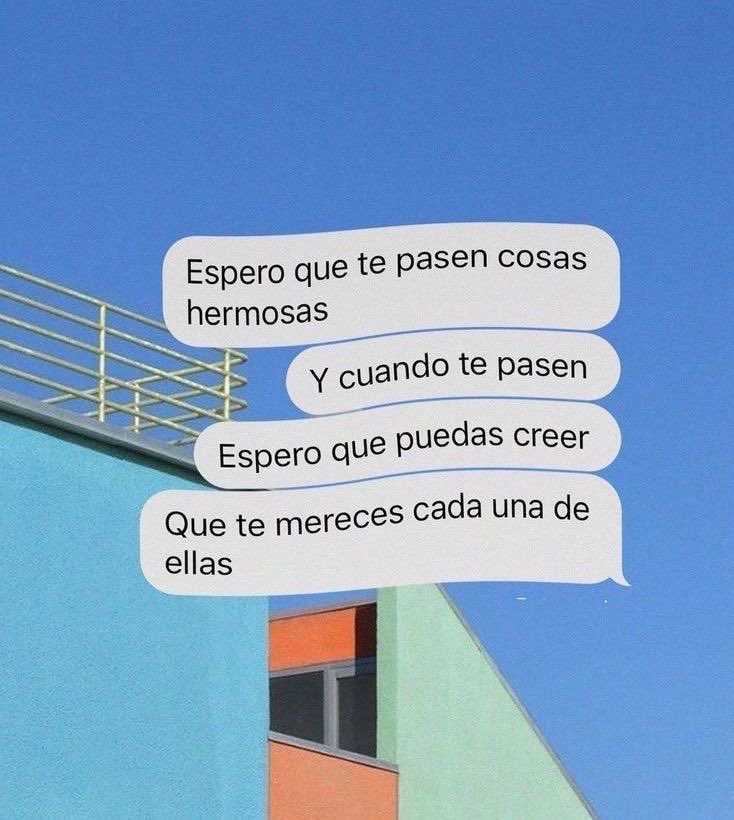 Lo mereces 🥹