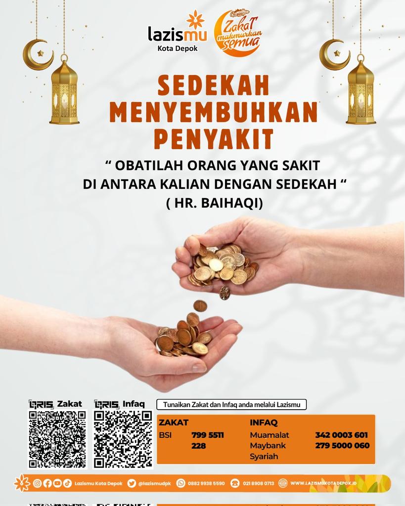 “Obatilah orang yang sakit dengan sedekah.” (HR. Baihaqi)

Sedekah bukan hanya meringankan beban orang lain, tapi juga membuka jalan kesembuhan untuk kita.

Yuk sedekah via Lazismu Kota Depok.
#lazismu #sedekah