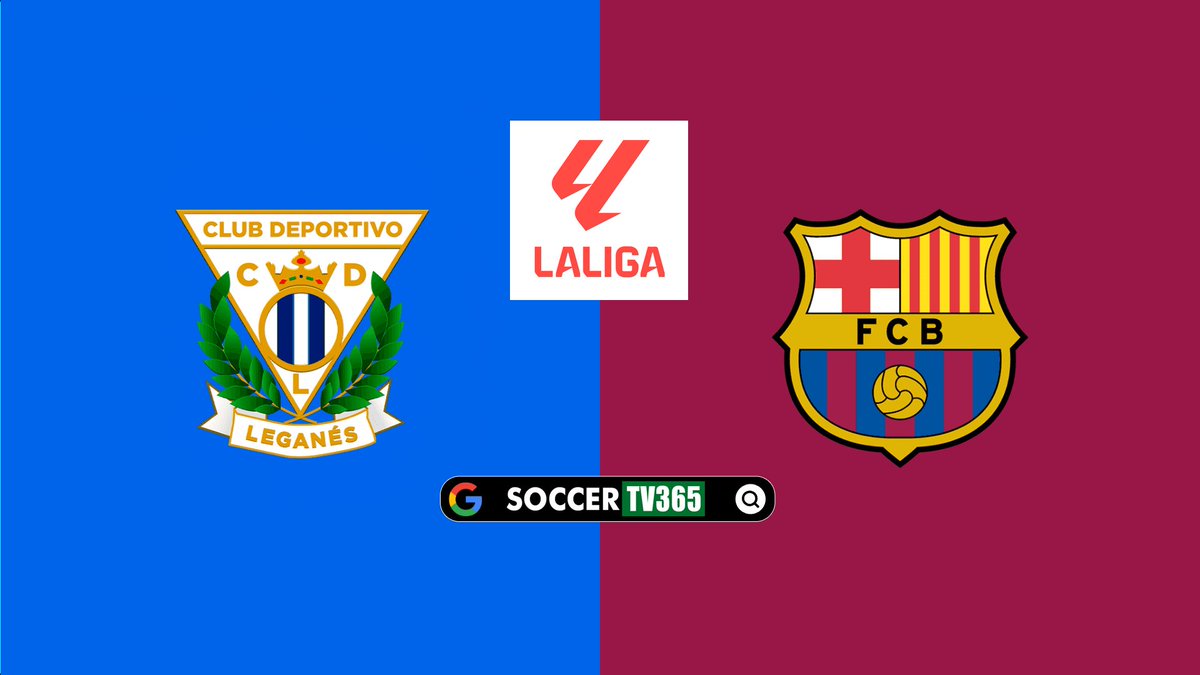 Leganes vs Barcelona: Preview, lineups and TV channel and stream for La Liga Leganes vs Barcelona: Preview, lineups and TV channel and stream for La Liga