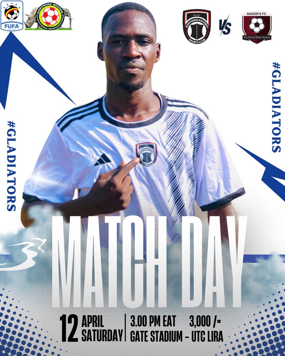 N_GatewaySC's tweet photo. It’s Match Day, Gladiators!
⚽️ 🔴 MATCH DAY ⚫️
🏆 Northern Regional League
🆚 SAVIOR’S FC
🏟 GATE STADIUM - UTC LIRA CITY
🕒 3 PM
📅 Saturday 12th April 2025
🎟️ 3,000 /=
Let’s go Gladiators – to glory and beyond!
#NGWSFC | #NorthernGatewaySC | #GatewayGladiators https://t.co/8hky5KqxGv