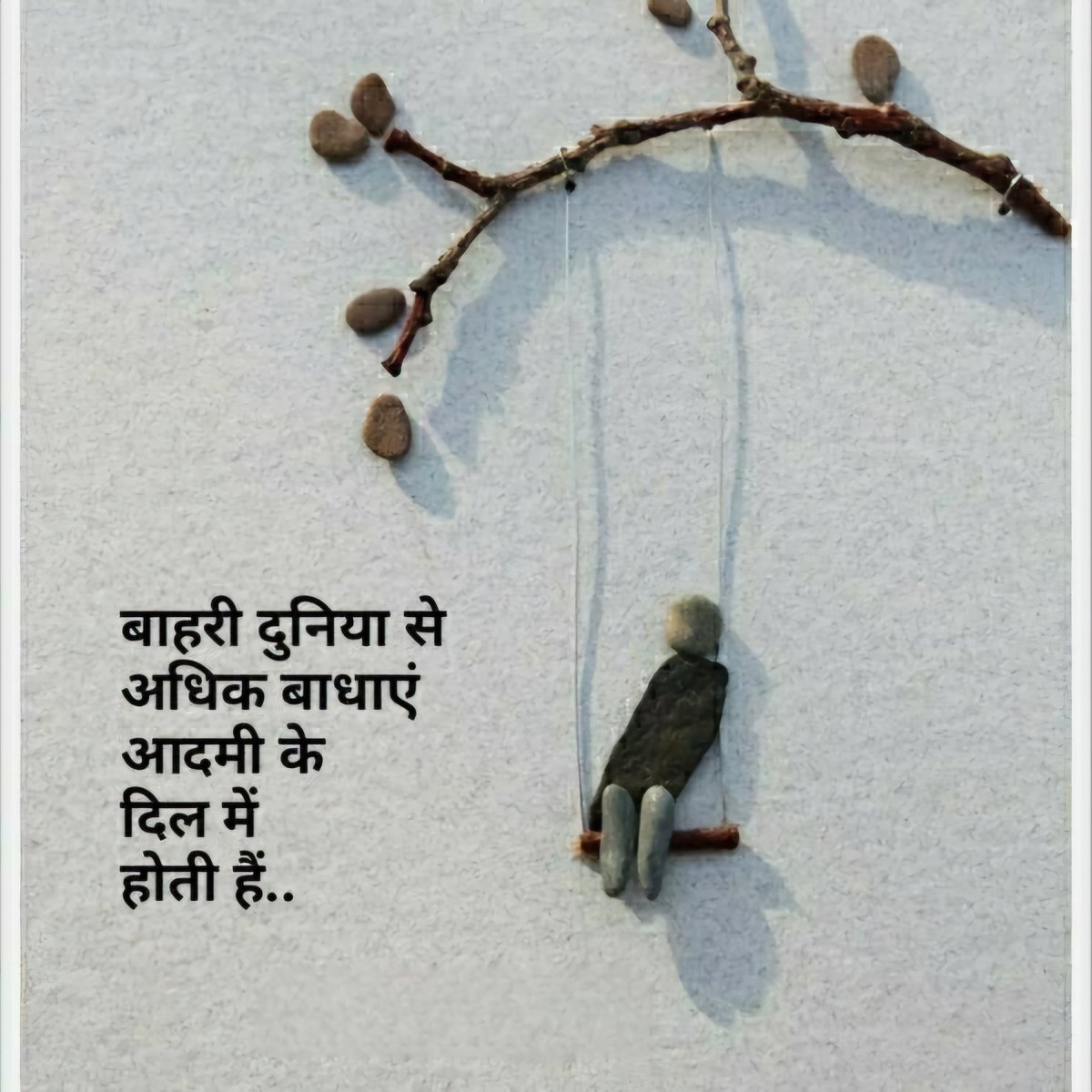 There are more obstacles in a man's heart than in the outside world.