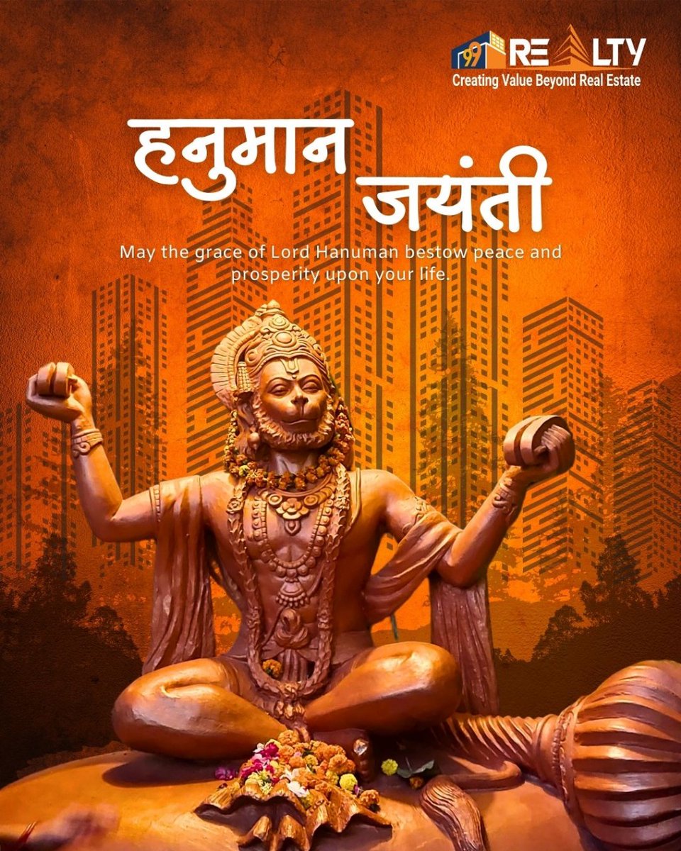 99Realty's tweet photo. 🙏✨ Wishing everyone a blessed and joyful Hanuman Jayanti! ✨🙏\
.
.
.
https://t.co/Y5bKUfDEUx
7280000199
support@99realty.in
.
.
.
#HanumanJayanti #JaiHanuman #LordHanumanBlessings #Bajrangbali
#SpiritualStrength #DivineBlessings #FestivalVibes
#99Realty #RealEstateWithValues https://t.co/bdSdjzSGSI