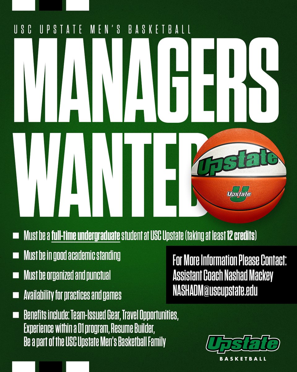 USC Upstate Men's Basketball (@upstatembb) on Twitter photo 🚨CALLING ALL UPSTATE STUDENTS🚨
Want to learn more about a Division I basketball program and be a part of the team? Then join our manager squad!
Reach out to Assistant Coach Nashad Mackey at NASHADM@uscupstate.edu for more info! 🚨CALLING ALL UPSTATE STUDENTS🚨
Want to learn more about a Division I basketball program and be a part of the team? Then join our manager squad!
Reach out to Assistant Coach Nashad Mackey at NASHADM@uscupstate.edu for more info!