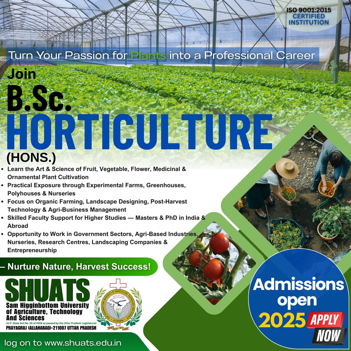 shuats_edu's tweet photo. Shape your future with https://t.co/4cJIoRdWvL. Horticulture at SHUATS!
Explore plant science, landscape design & sustainable farming.
Admissions Open 2025 | Apply via Entrance Test
Visit our website to apply now!
#SHUATS #BSCHorticulture #Admissions2025 #HorticultureScience https://t.co/suhhElqxGD