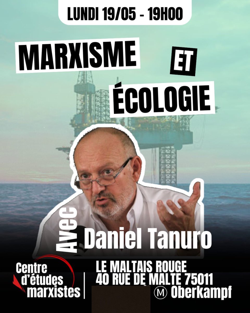 EtudesMarxistes's tweet photo. Changement d’adresse pour le cercle « marxisme et écologie » lundi 19 mai : 40. Rue De Malte , 75011 Paris. Métro Oberkampf https://t.co/7b10WJS1o9