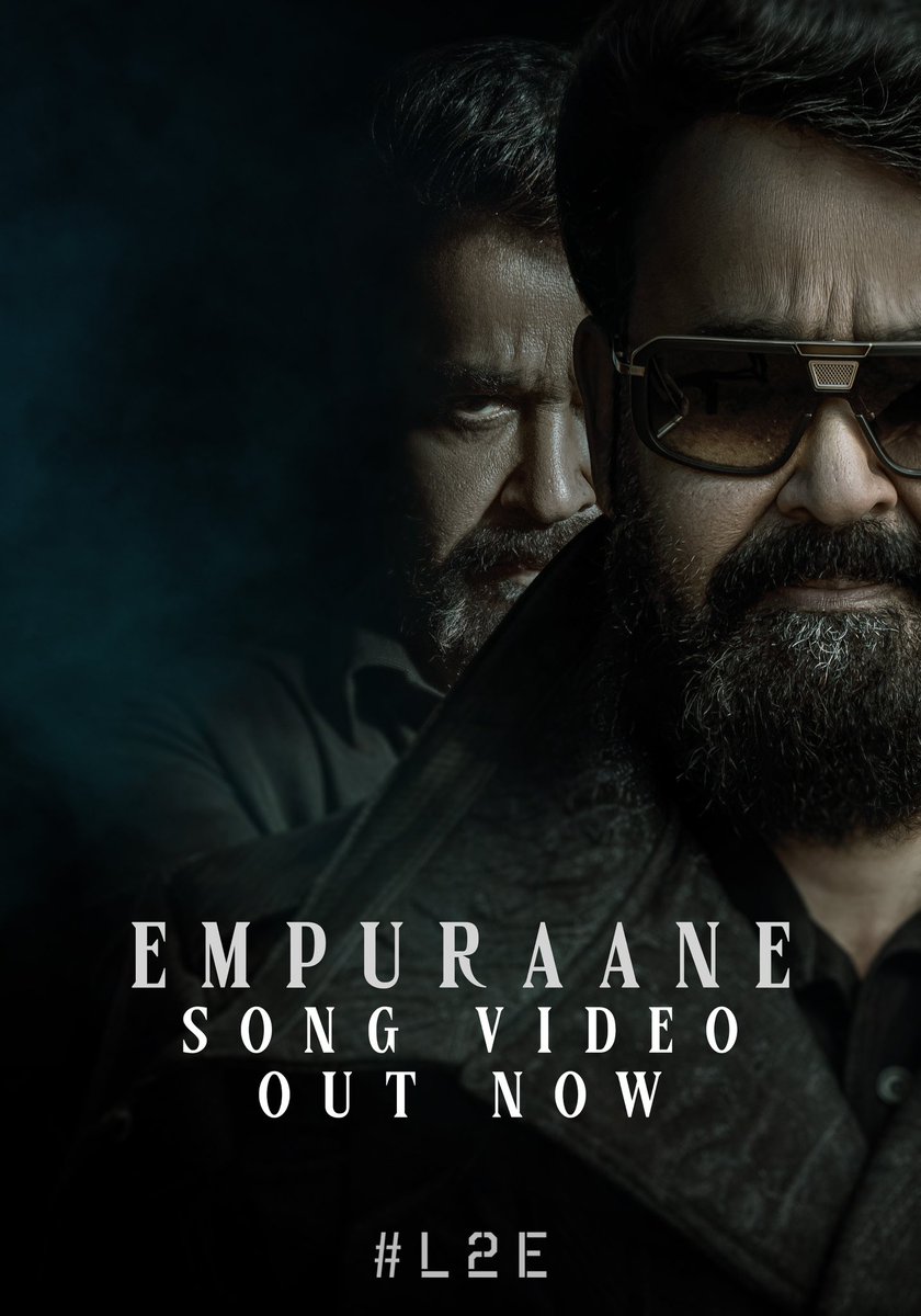 #Empuraane video song out now! 

youtu.be/75UARAvy_zI

Music: Deepak Dev 
Lyrics: Vinayak Sasikumar 
Vocals: Anand Sreeraj, Alankrita Menon Prithviraj

#L2E #Empuraan in theatres now, worldwide!
