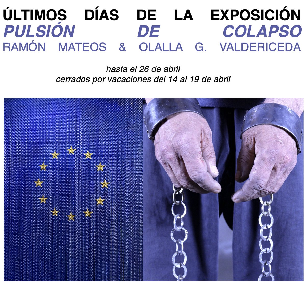 GaleriaFreijo's tweet photo. La galería permanecerá cerrada del 13-21 de abril por vacaciones. Nos vemos a la vuelta durante la última semana de la exposición de Olalla G. Valdericeda y Ramón Mateos, "Pulsión de colapso", comisariada por Nerea Ubieto.  
https://t.co/9MfjIaqofc

Patrocinado por:@itsnotpati https://t.co/tHP9fIfZRC