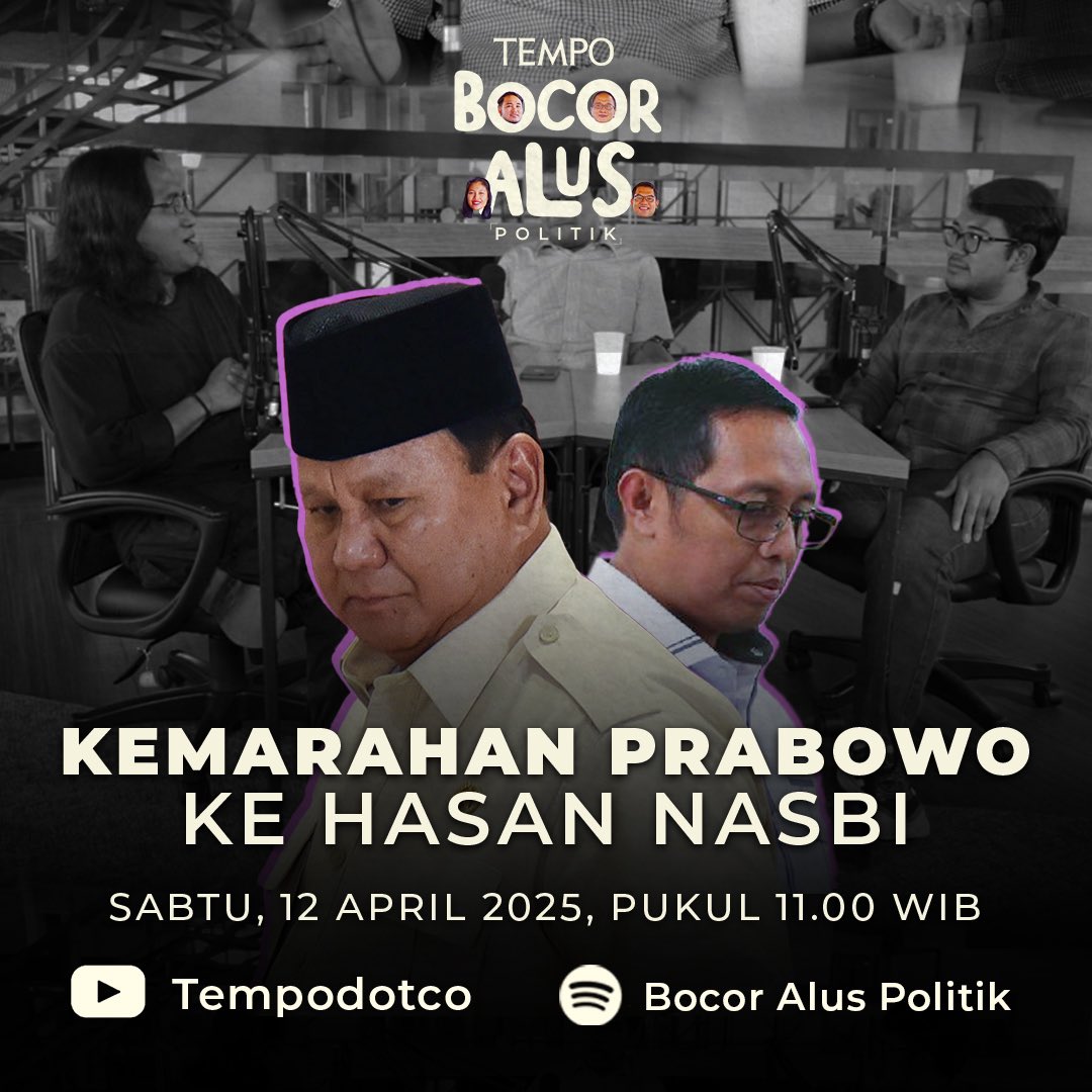 tempodotco's tweet photo. Kemarahan Prabowo ke Hasan Nasbi

Presiden Prabowo Subianto marah kepada Hasan Nasbi karena mengeluarkan pernyataan kontroversial setelah terjadi teror kepala babi ke kantor Tempo. Mengutus Menteri HAM Natalius Pigai.

Simak selengkapnya Program Bocor Alus Politik di Channel Youtube Tempodotco dan Spotify

#BocorAlusPolitik #PodcastBAP #PodcastTempo
