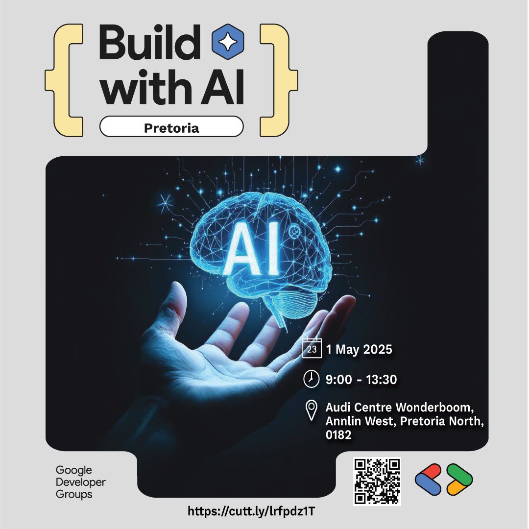 Kamogelompoko's tweet photo. Build with AI - Pretoria @GdgPretoria
Join us on 1 May 2025 | 9:00β13:30
Venue: Audi Centre Wonderboom
Explore the future of AI with @GoogleDevs!
Register now: https://t.co/xpIzfQYgQL
#BuildWithAI #GDGPretoria #AI2025 https://t.co/aVi6tPgZzk