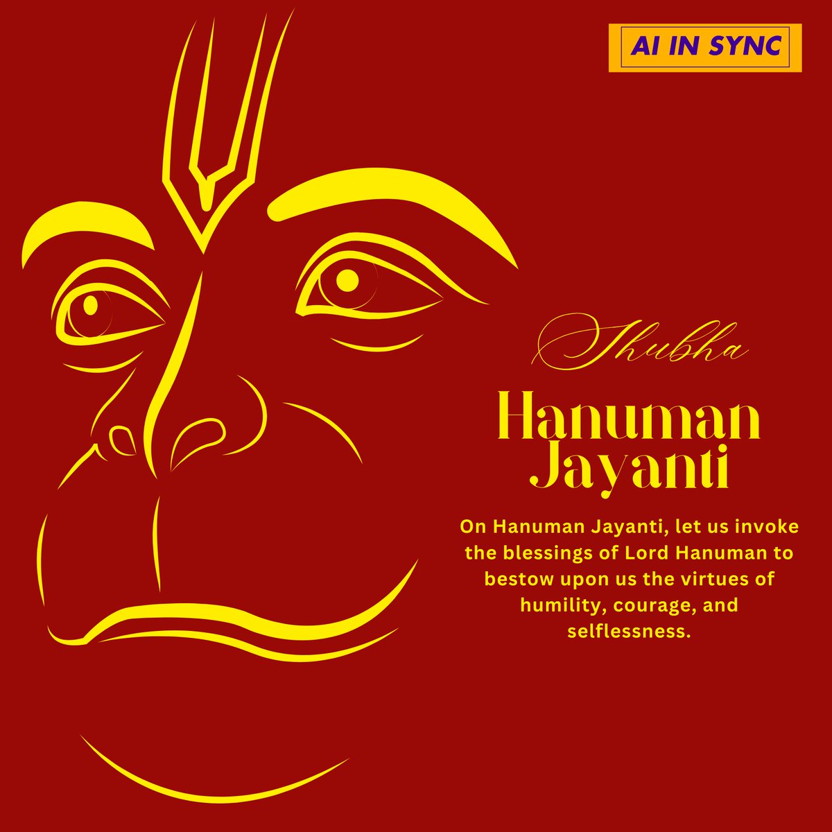 aiinsync's tweet photo. 🙏✨ Jai Bajrangbali! ✨🙏
This #HanumanJayanti, we celebrate strength, intelligence &amp; unwavering focus—values that fuel both Lord Hanuman and cutting-edge AI.
At AI in Sync, we merge devotion with data to help your brand soar. 
🚀📊

#AIinSync #AIMarketing #HanumanBlessings https://t.co/RKVNMJVoGl