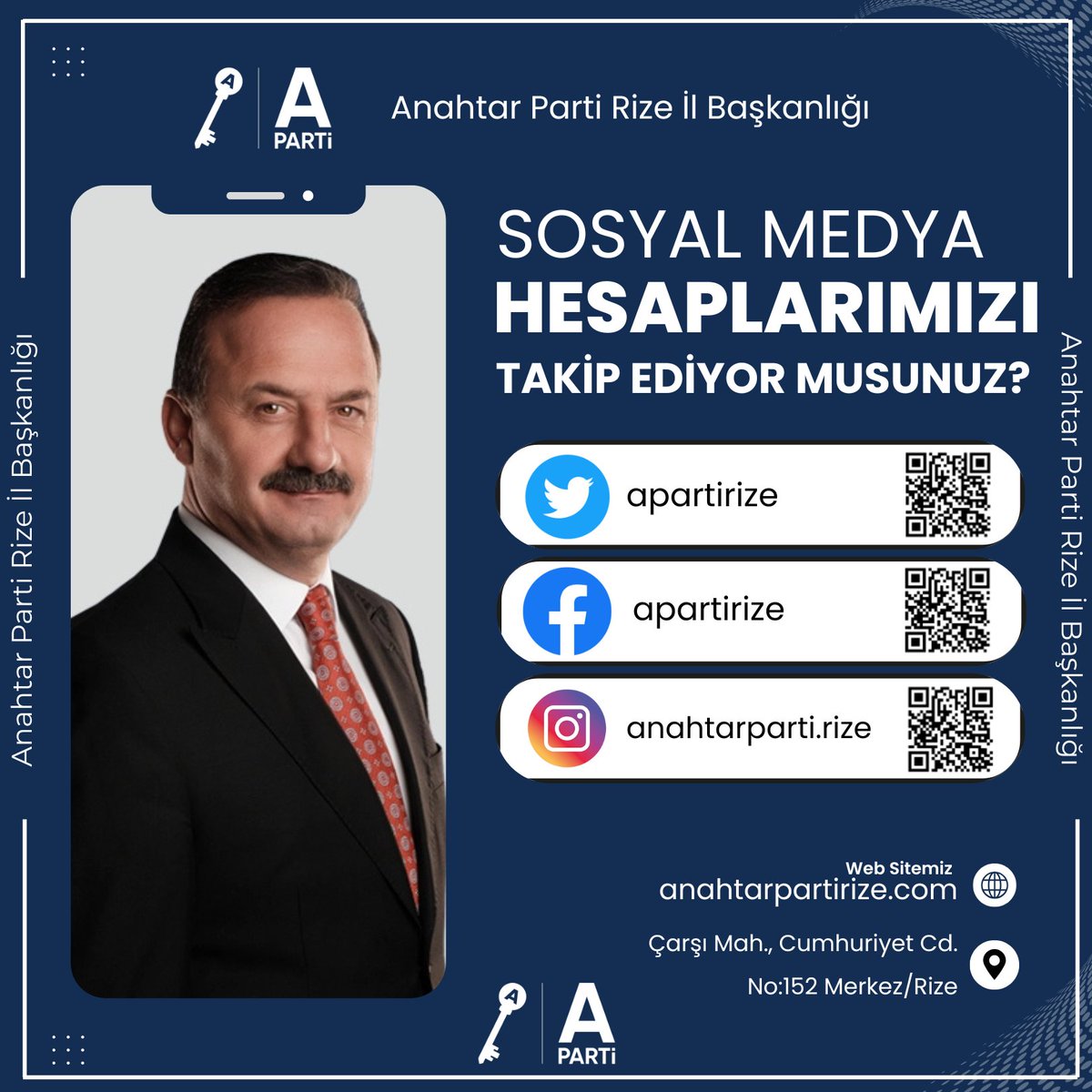 Anahtar Parti Rize İl Başkanlığı Sosyal Medya Hesaplarımızı takip ederek en güncel gelişmelerden haberdar olabilirsiniz.