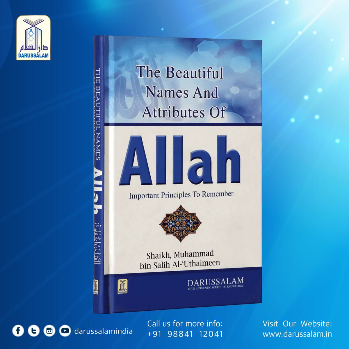 Darussalamindia's tweet image. The Beautiful Names and Attributes of Allah

Order Now: darussalamstore.in/bna
Price: ₹. 835/- 
Call / WhatsApp: +91 9884112041

#AttributesofAllah #99Names #NamesOfAllah #AllahNames #darussalam #darussalamindia