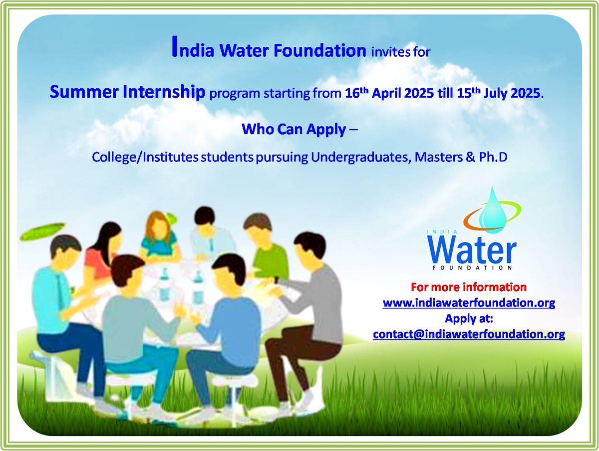 IndiaWaterFoun1's tweet image. Call for Summer internship:
#IndiaWaterFoundation announces #summerInternshipProgram for young, motivated, passionate and emerging #environmentstreamstudents to hone their skills on the job.......to know more Click here indiawaterfoundation.org/summer-interns…