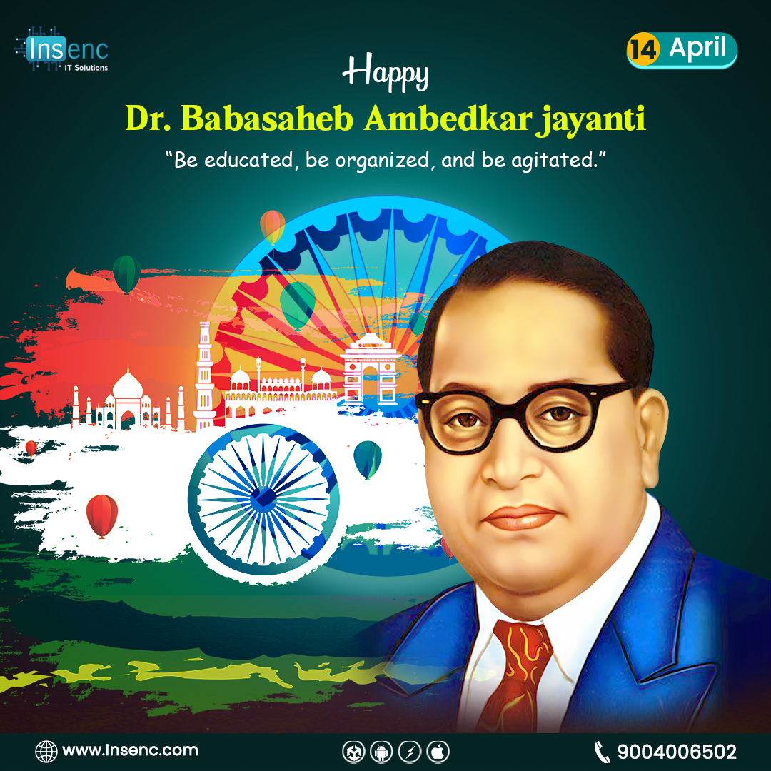 Insencit's tweet photo. Let’s celebrate the spirit of justice, knowledge, and equality. Happy Dr. Babasaheb Ambedkar Jayanti! 🎉
.
.
.
#Insenc #insencitsolutions #drbabasahebambedkar #drbabasahebambedkarjayanti #AmbedkarJayanti #14april #BirthAnniversary #softwaredevelopment #websitedesign #webdesign https://t.co/kLzLQhWmDZ