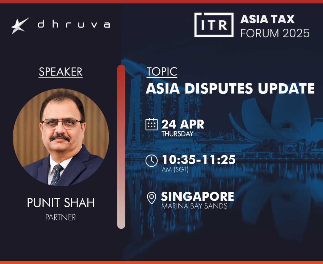 Join our Partner, Punit Shah, at the ITR Asia Tax Forum 2025 as he shares his insights on the evolving landscape of tax disputes in India. 

For more details click here: shorturl.at/RoXv8

#AsiaTaxForum #Tax #Taxation #InternationalTaxReview #ITR