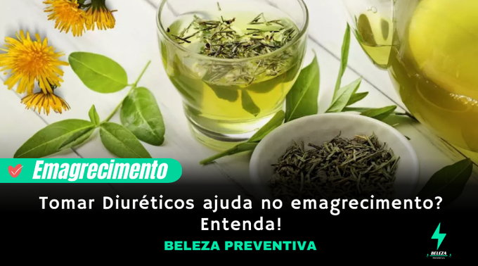 Tomar diuréticos ajuda no emagrecimento?