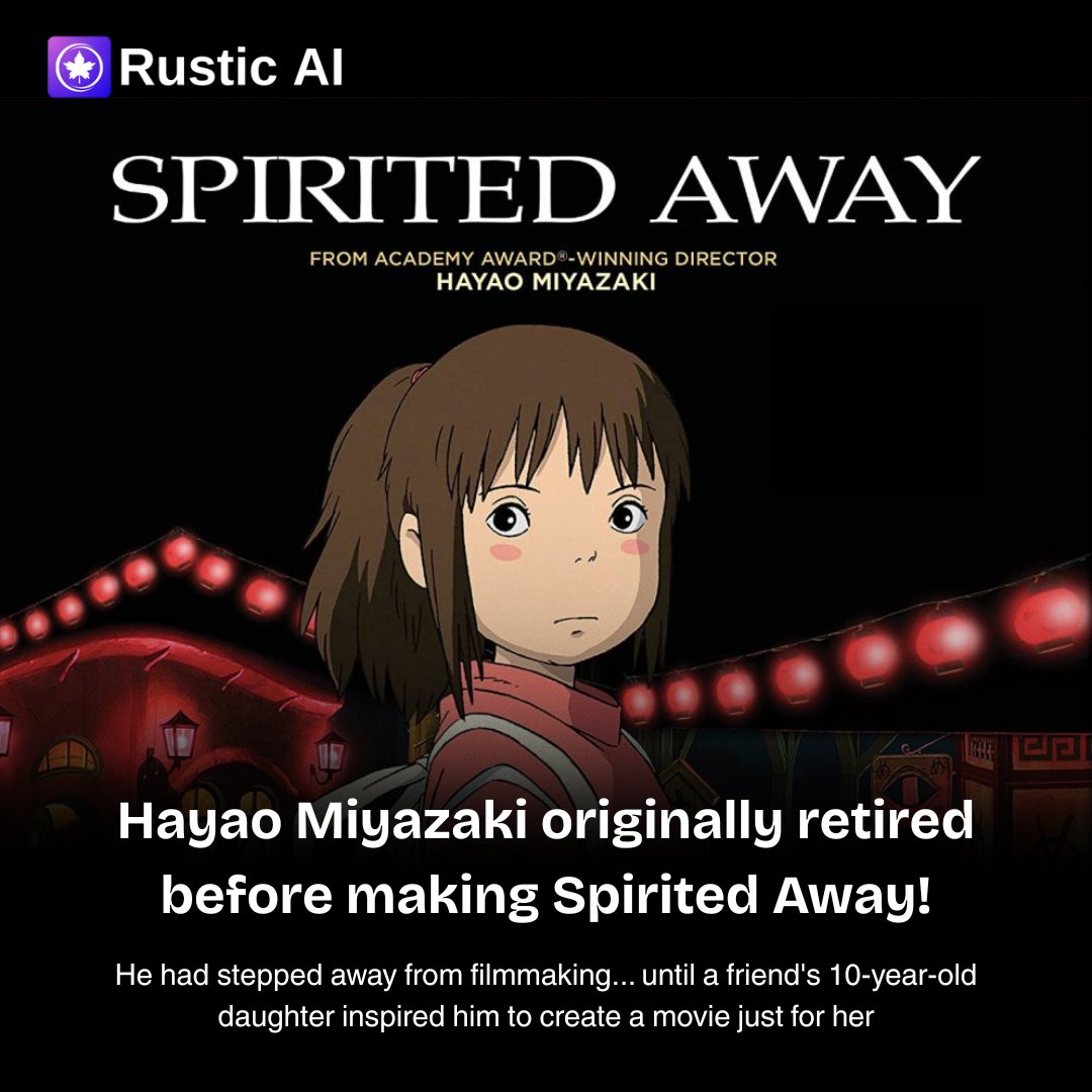rusticai's tweet image. 🤔Did you know Spirited Away almost never existed?

Miyazaki was ready to retire-until one little girl&apos;s visit changed everything💫
This Oscar-winning masterpiece started as a casual idea... and became anime history🍁
#StudioGhibli #SpiritedAway #DidYouKnow #GhibliFacts